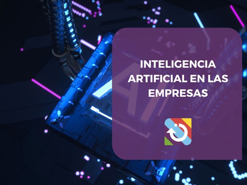 inteligencia artificial en las empresas